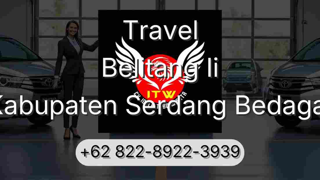 Travel Belitang Ii Kabupaten Serdang Bedagai