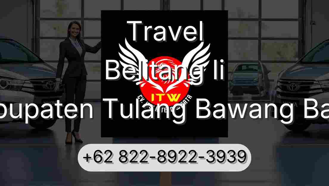 Travel Belitang Ii Kabupaten Tulang Bawang Barat