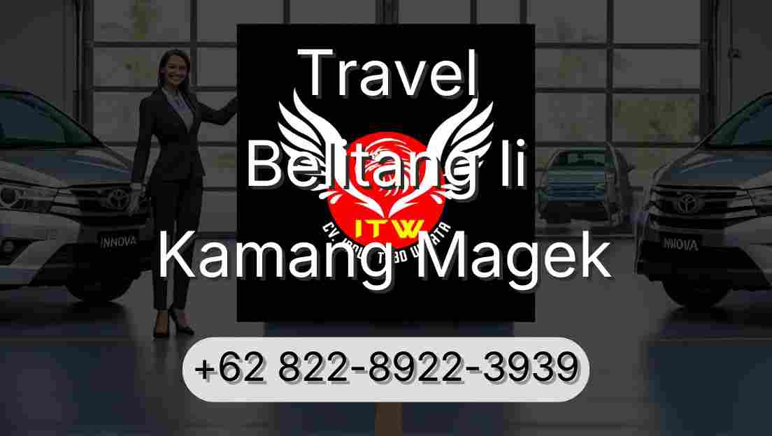 Travel Belitang Ii Kamang Magek