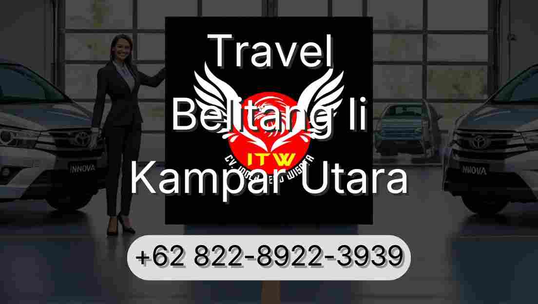 Travel Belitang Ii Kampar Utara