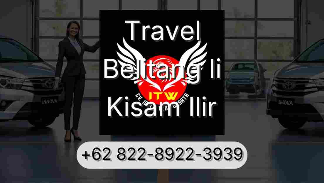 Travel Belitang Ii Kisam Ilir