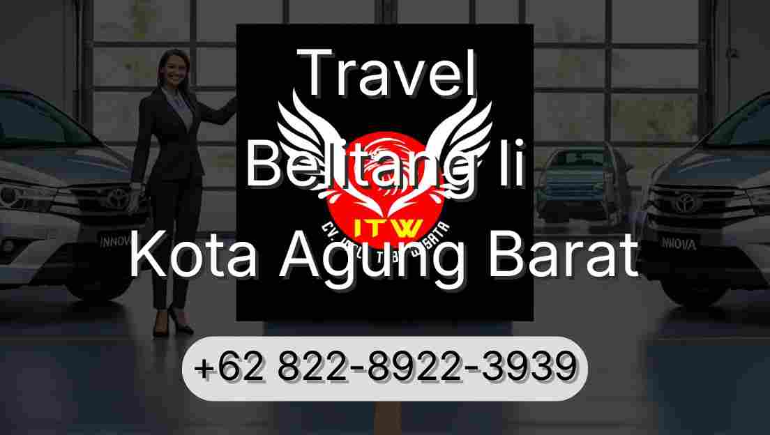 Travel Belitang Ii Kota Agung Barat