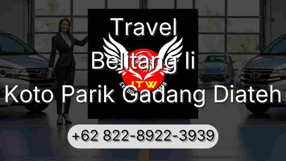 Travel Belitang Ii Koto Parik Gadang Diateh
