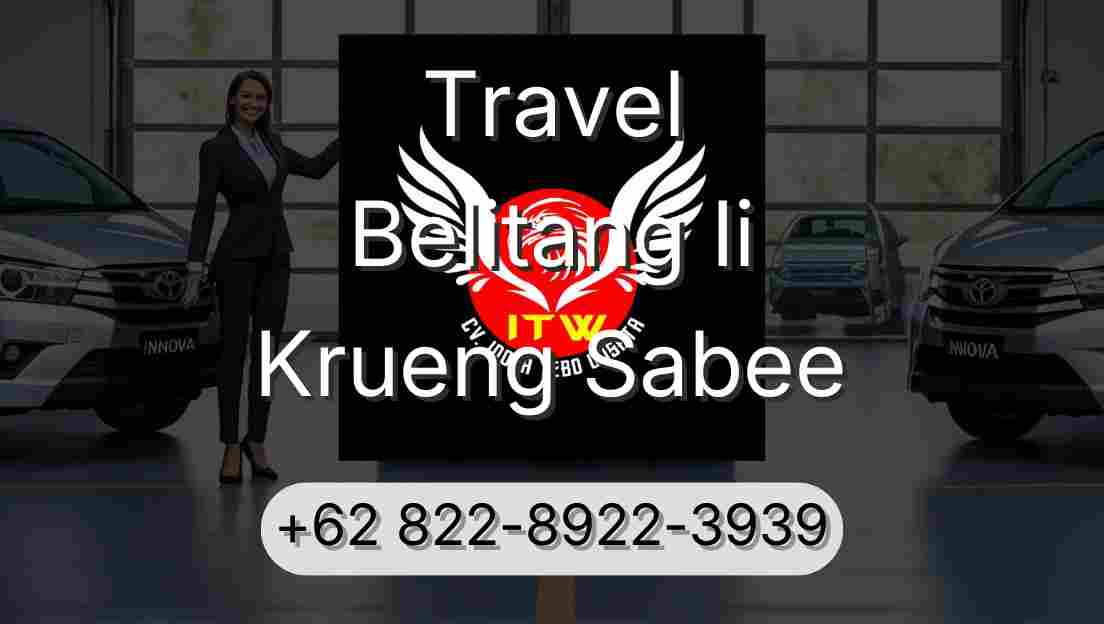Travel Belitang Ii Krueng Sabee