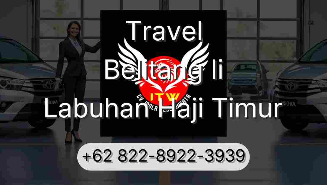 Travel Belitang Ii Labuhan Haji Timur