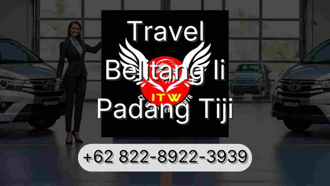 Travel Belitang Ii Padang Tiji