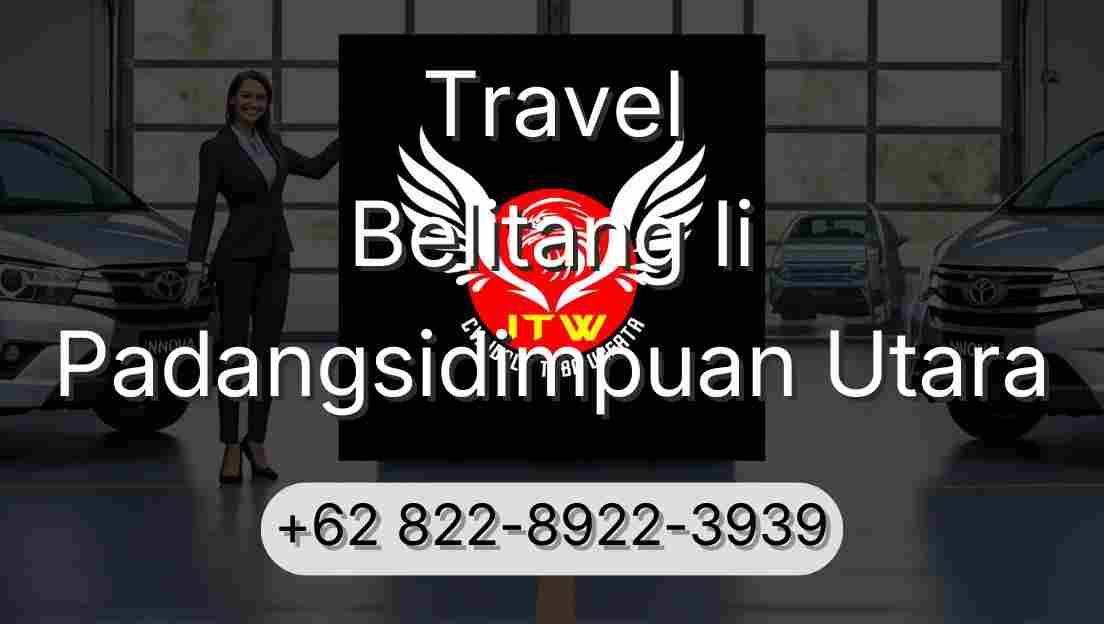 Travel Belitang Ii Padangsidimpuan Utara