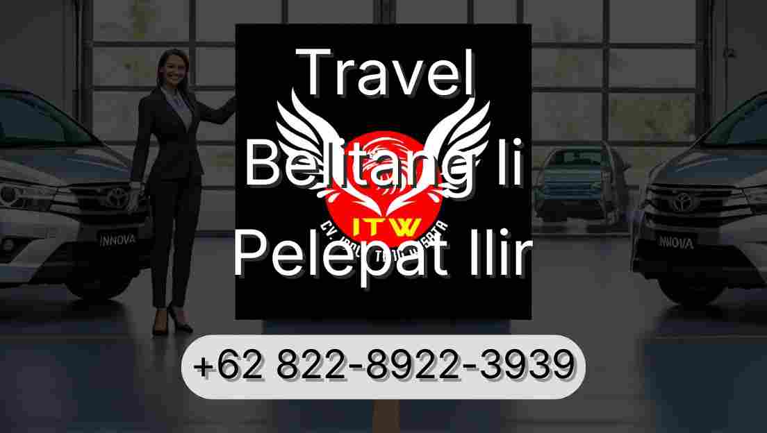 Travel Belitang Ii Pelepat Ilir