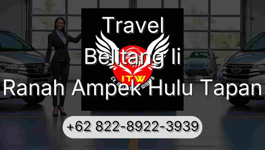 Travel Belitang Ii Ranah Ampek Hulu Tapan