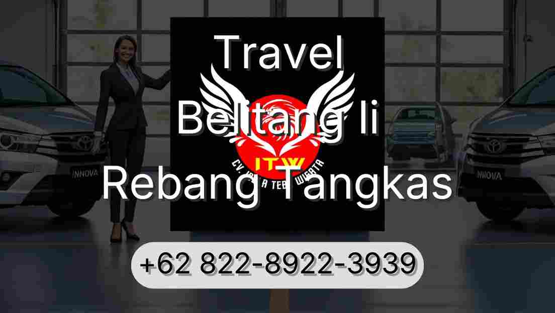 Travel Belitang Ii Rebang Tangkas
