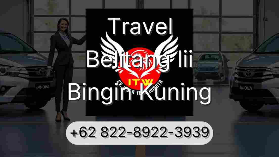 Travel Belitang Iii Bingin Kuning