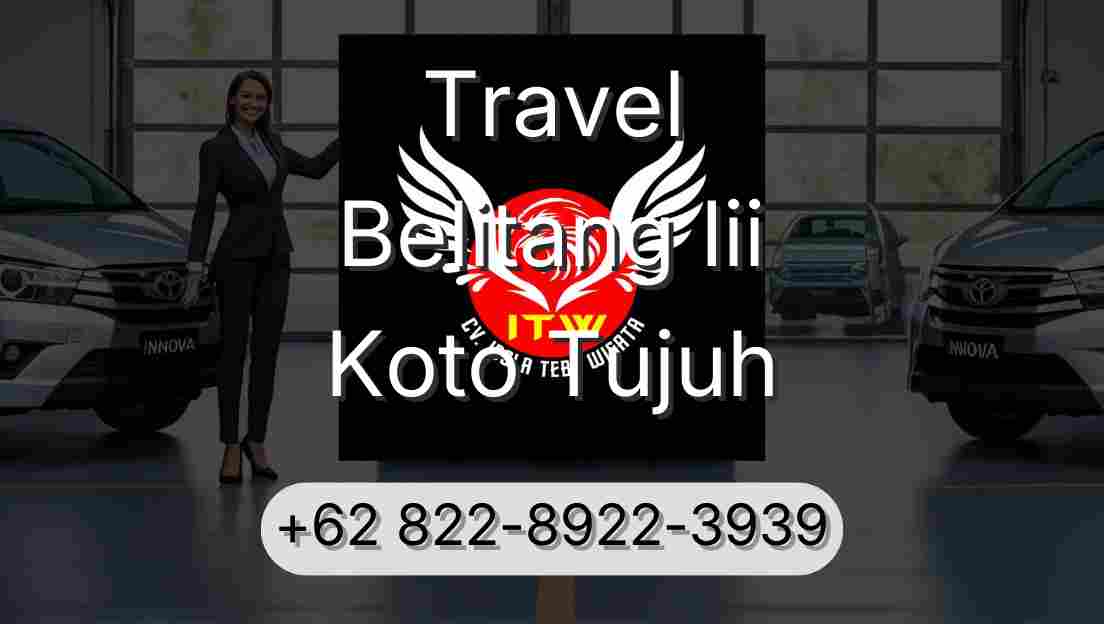 Travel Belitang Iii Koto Tujuh