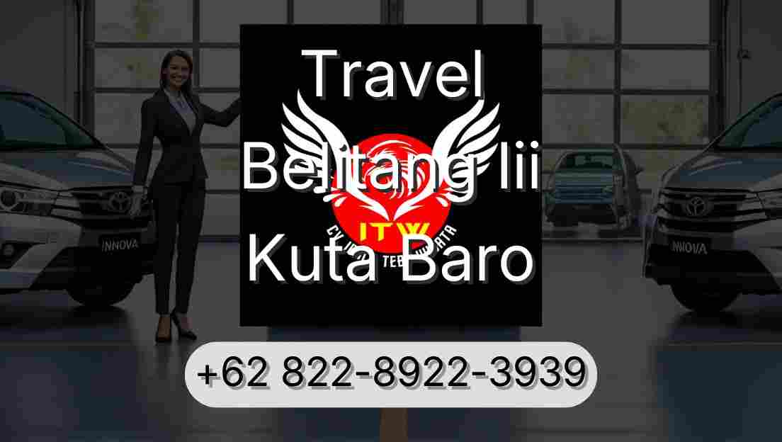 Travel Belitang Iii Kuta Baro