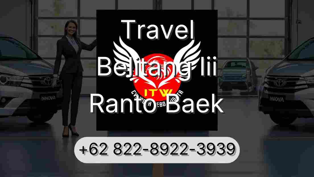 Travel Belitang Iii Ranto Baek