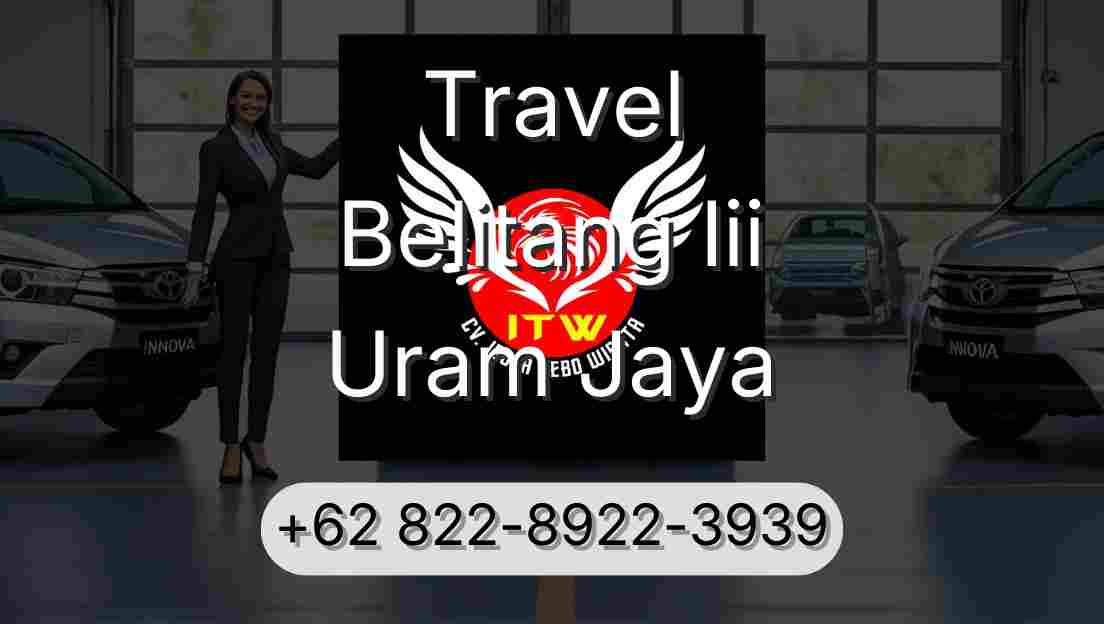 Travel Belitang Iii Uram Jaya