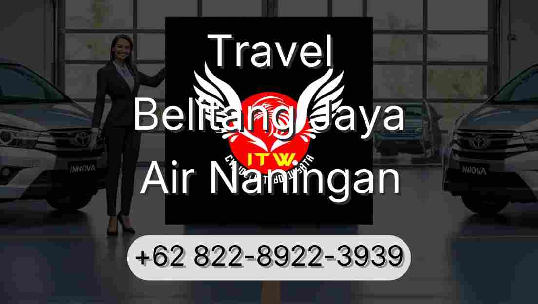 Travel Belitang Jaya Air Naningan