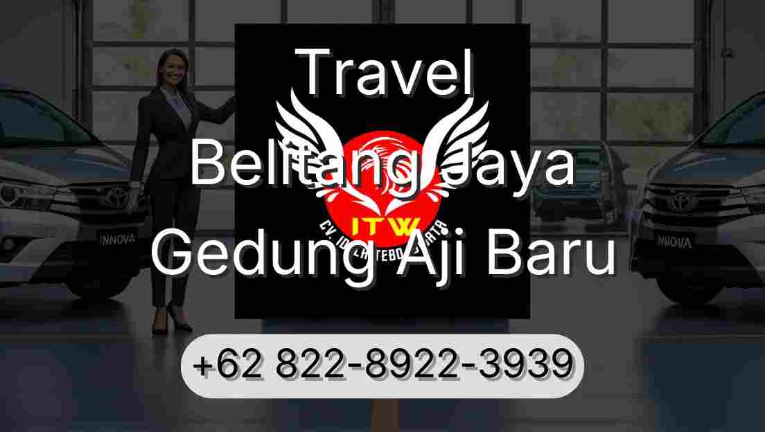 Travel Belitang Jaya Gedung Aji Baru