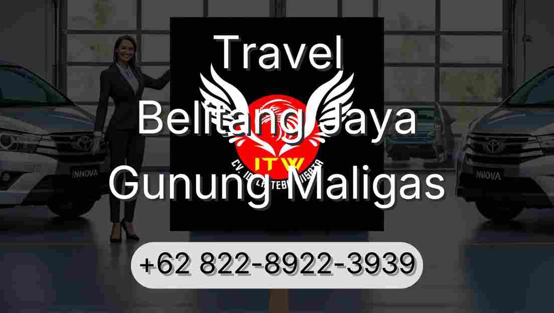 Travel Belitang Jaya Gunung Maligas