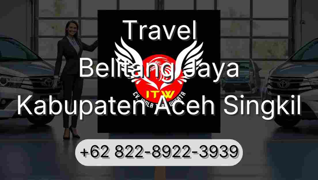 Travel Belitang Jaya Kabupaten Aceh Singkil
