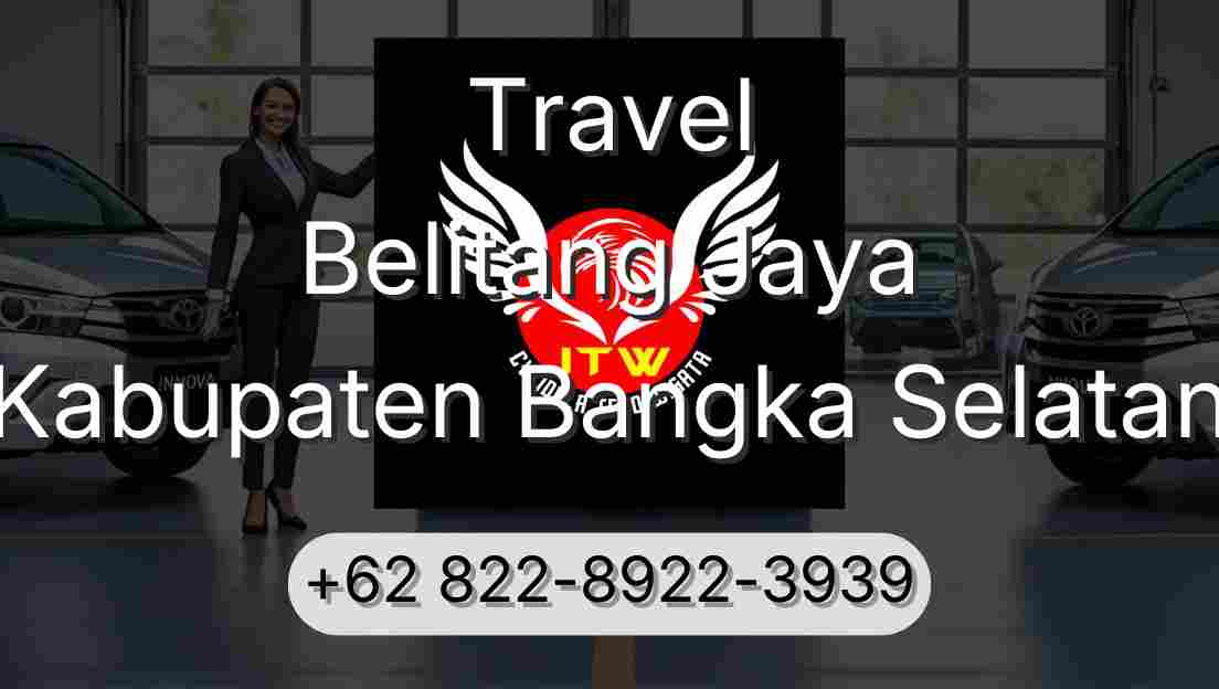 Travel Belitang Jaya Kabupaten Bangka Selatan
