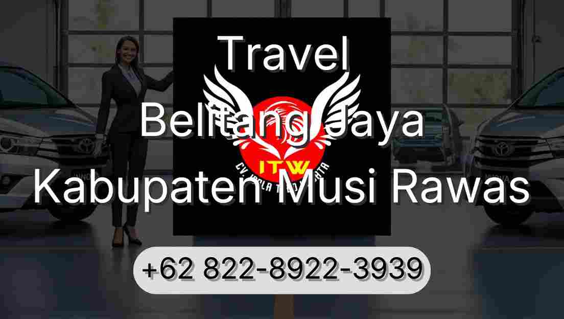 Travel Belitang Jaya Kabupaten Musi Rawas