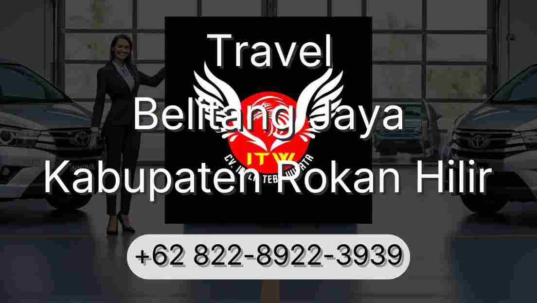 Travel Belitang Jaya Kabupaten Rokan Hilir