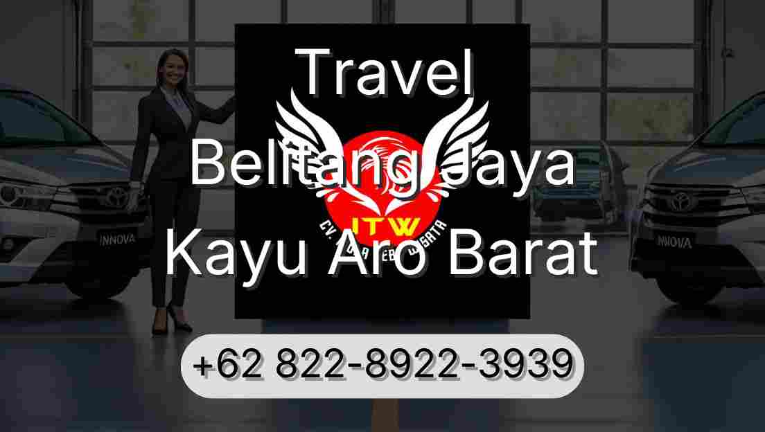 Travel Belitang Jaya Kayu Aro Barat