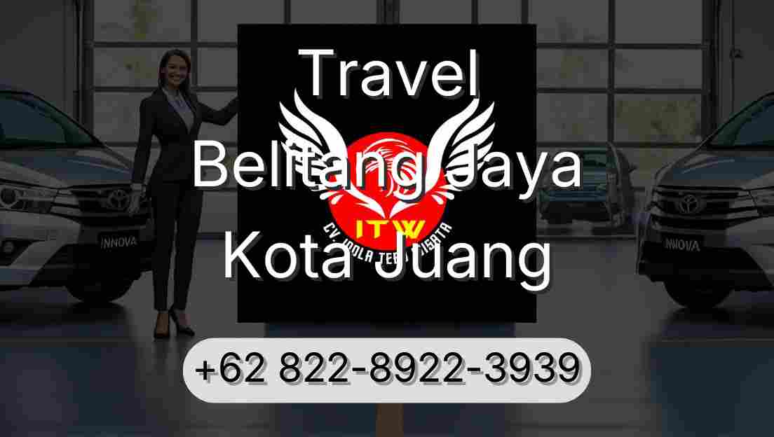 Travel Belitang Jaya Kota Juang