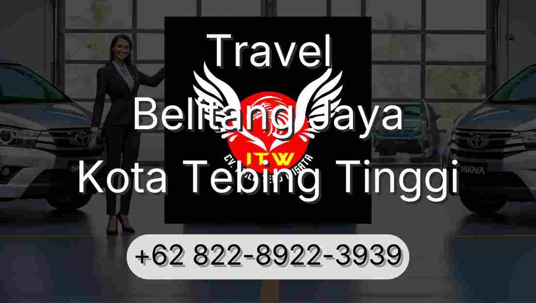 Travel Belitang Jaya Kota Tebing Tinggi