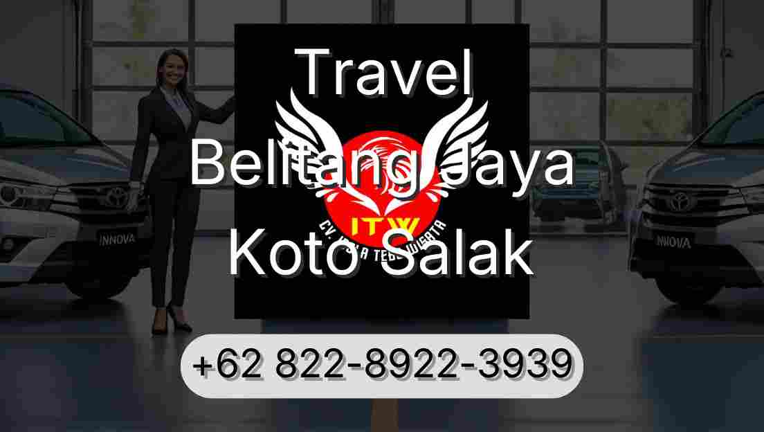 Travel Belitang Jaya Koto Salak