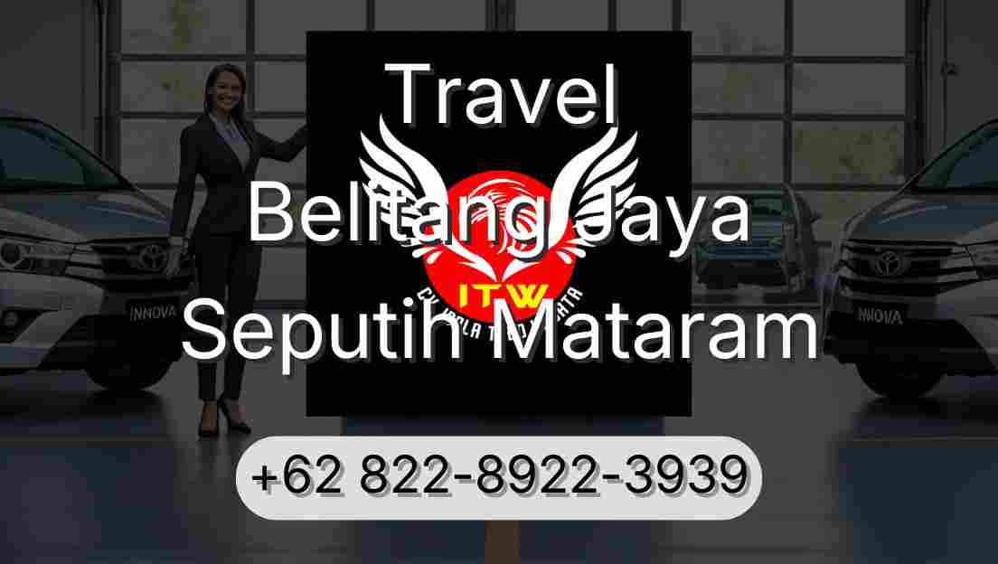 Travel Belitang Jaya Seputih Mataram