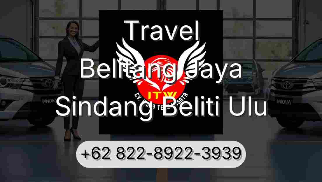 Travel Belitang Jaya Sindang Beliti Ulu