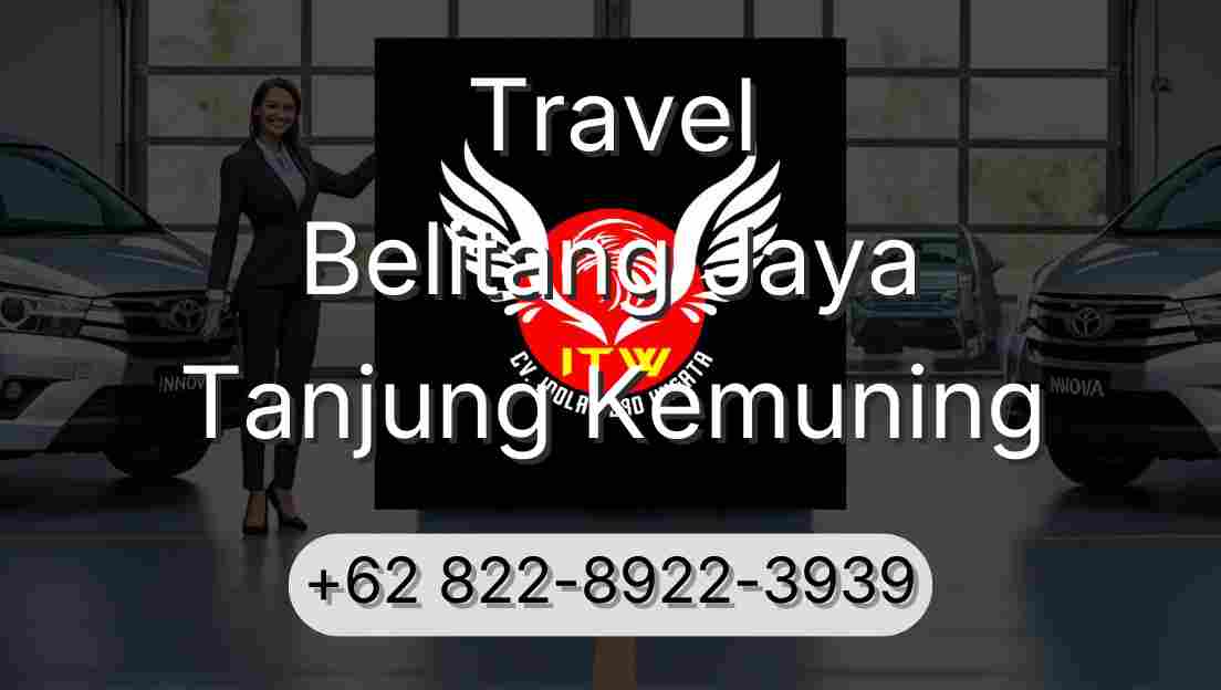 Travel Belitang Jaya Tanjung Kemuning