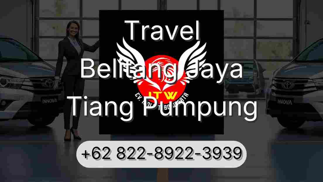 Travel Belitang Jaya Tiang Pumpung