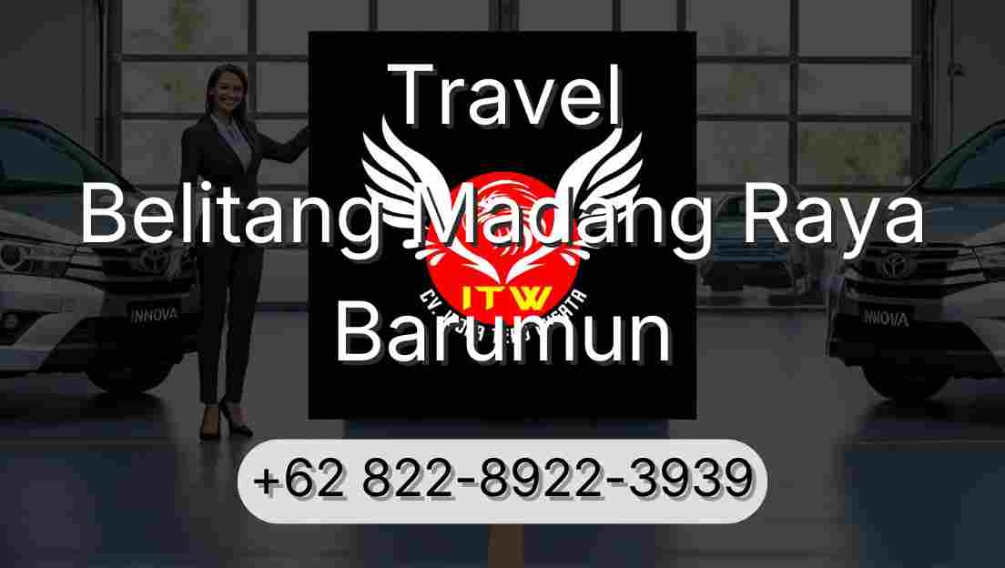 Travel Belitang Madang Raya Barumun