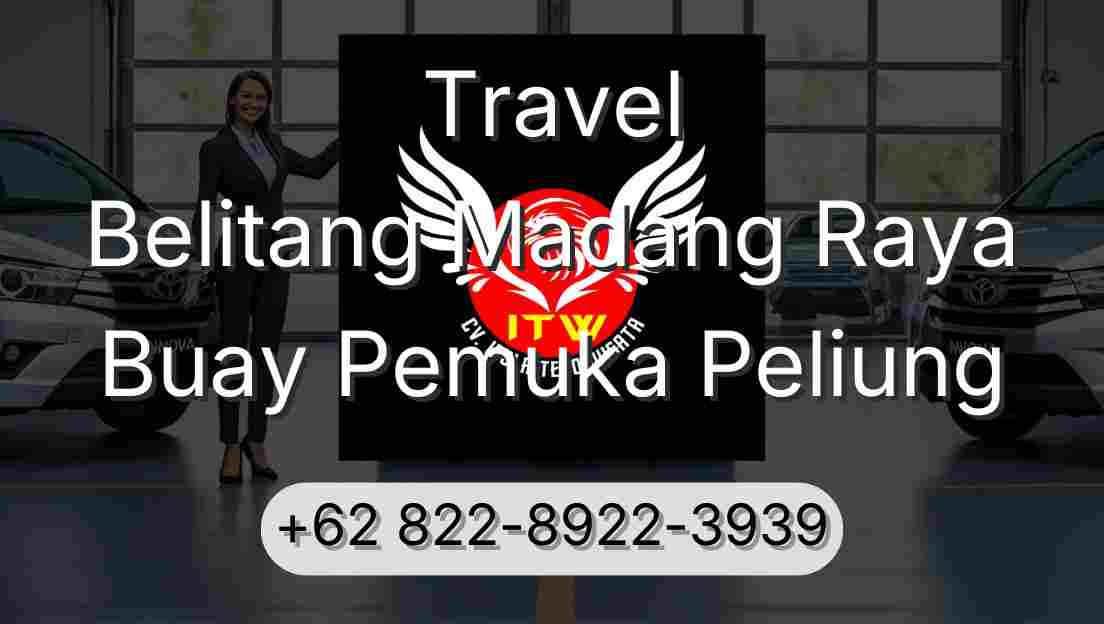 Travel Belitang Madang Raya Buay Pemuka Peliung