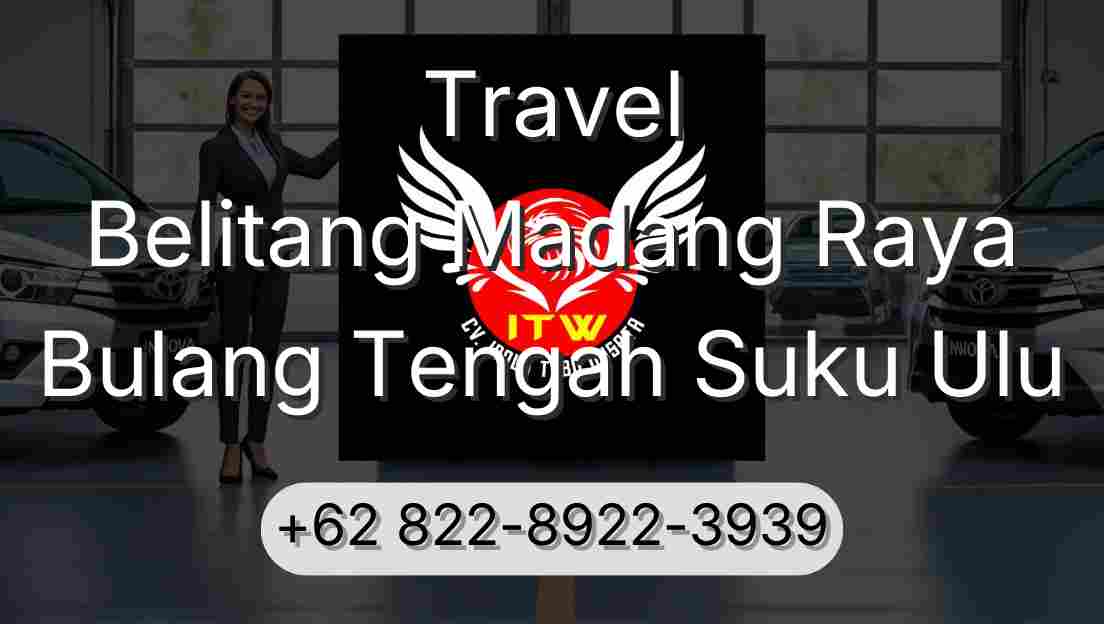 Travel Belitang Madang Raya Bulang Tengah Suku Ulu