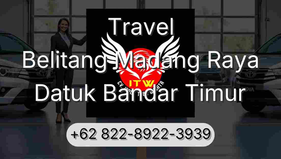 Travel Belitang Madang Raya Datuk Bandar Timur