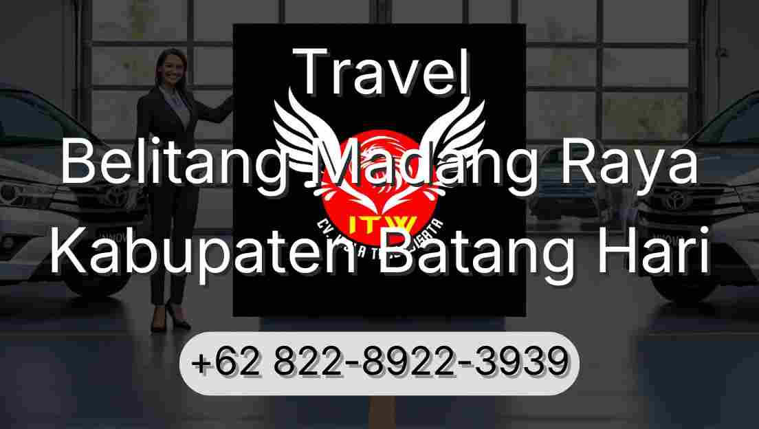 Travel Belitang Madang Raya Kabupaten Batang Hari