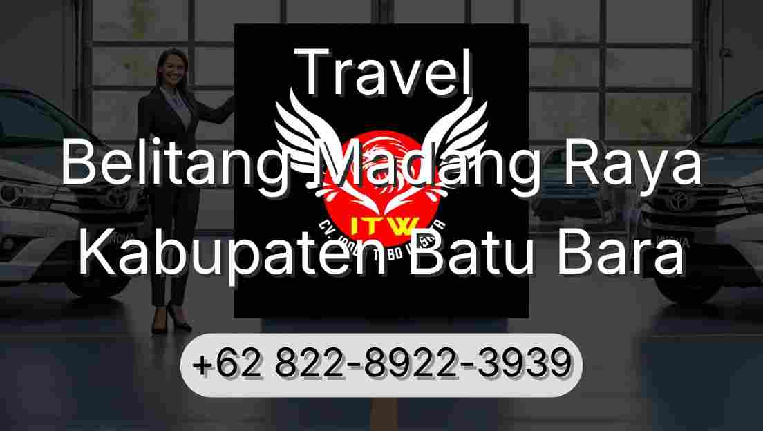Travel Belitang Madang Raya Kabupaten Batu Bara