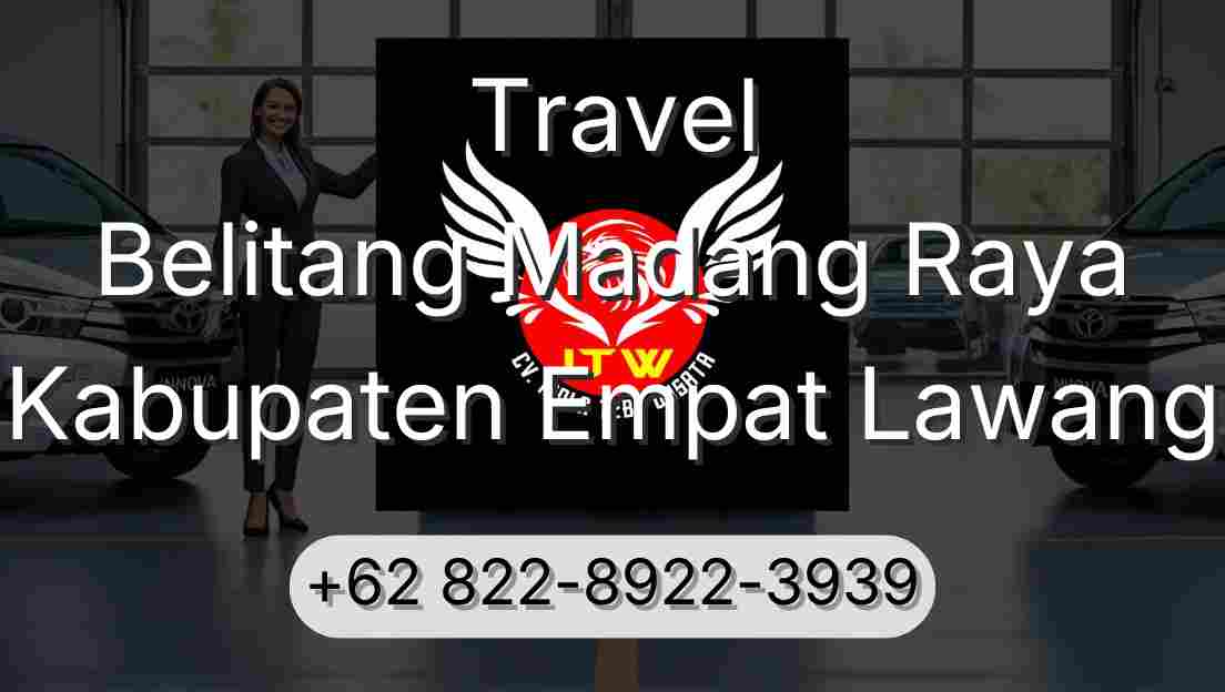 Travel Belitang Madang Raya Kabupaten Empat Lawang