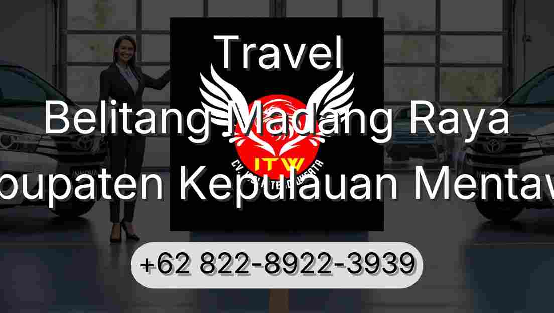 Travel Belitang Madang Raya Kabupaten Kepulauan Mentawai