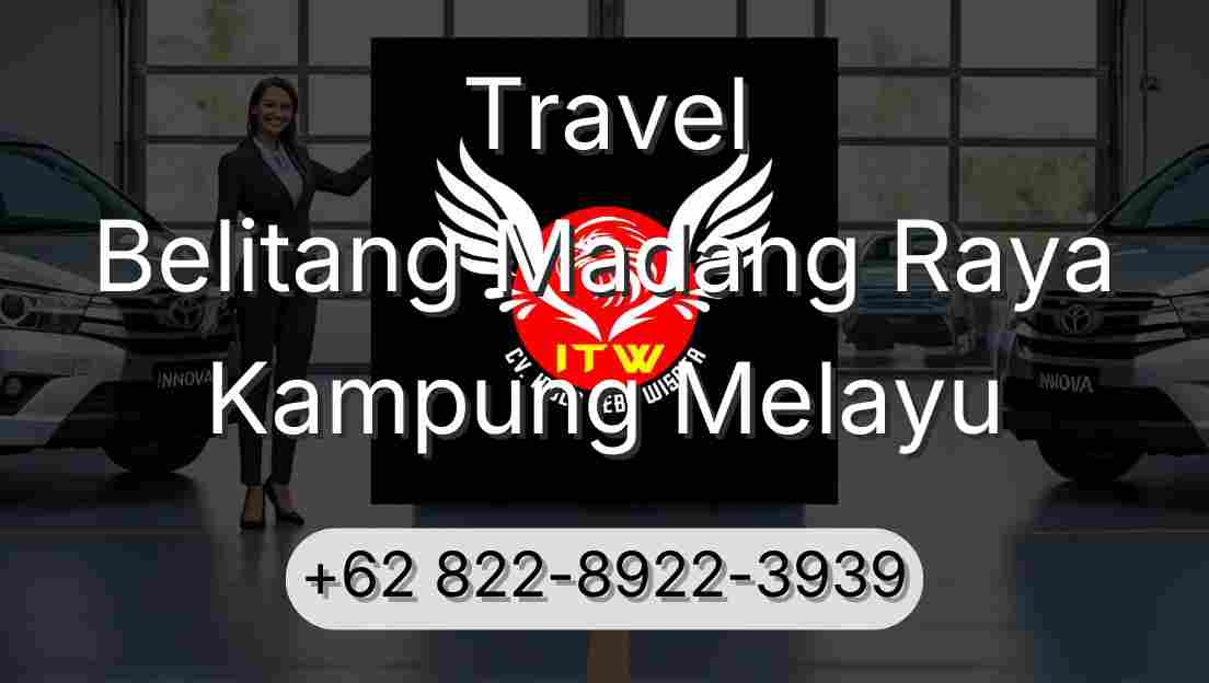 Travel Belitang Madang Raya Kampung Melayu