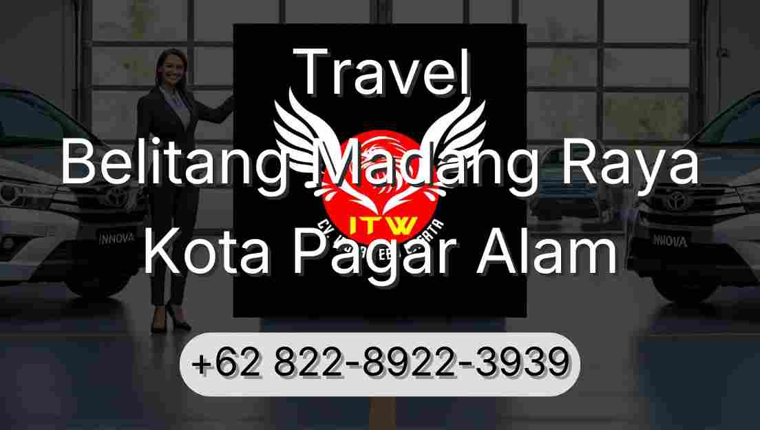 Travel Belitang Madang Raya Kota Pagar Alam