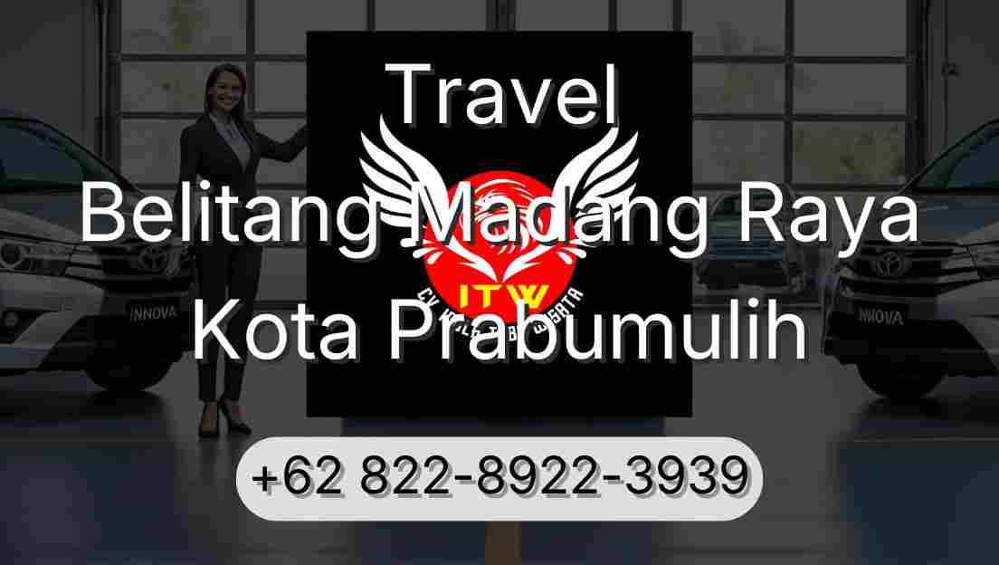 Travel Belitang Madang Raya Kota Prabumulih