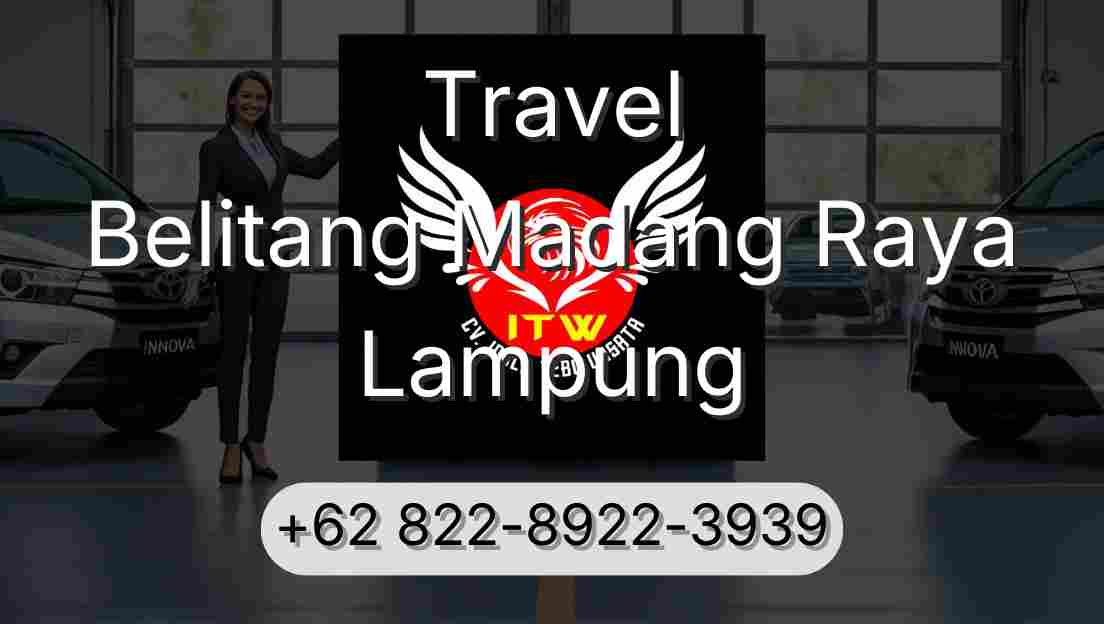 Travel Belitang Madang Raya Lampung
