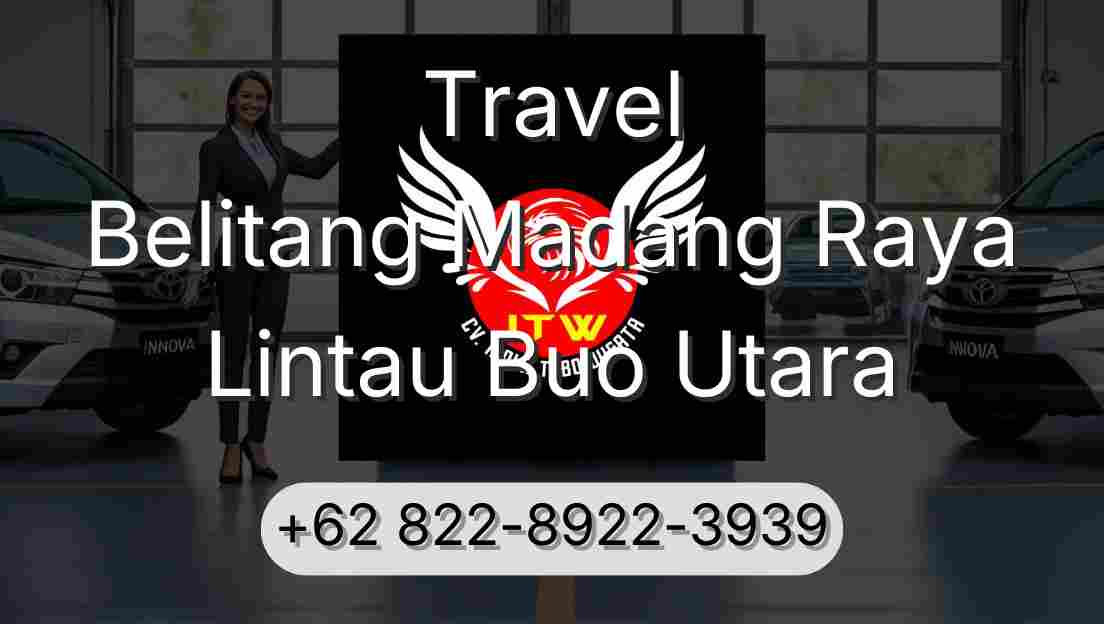 Travel Belitang Madang Raya Lintau Buo Utara