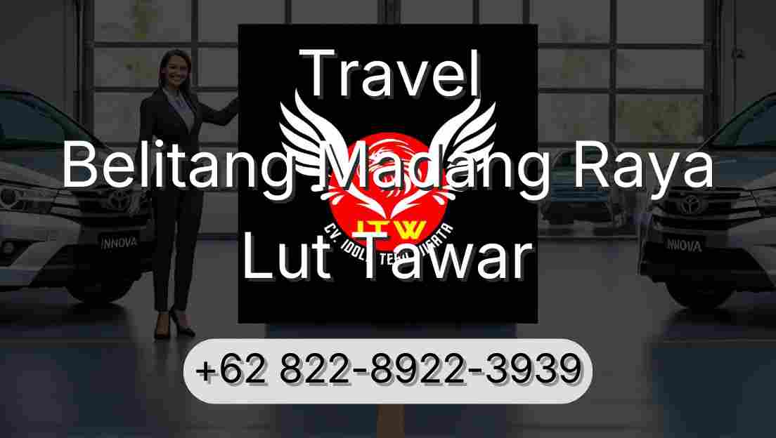Travel Belitang Madang Raya Lut Tawar
