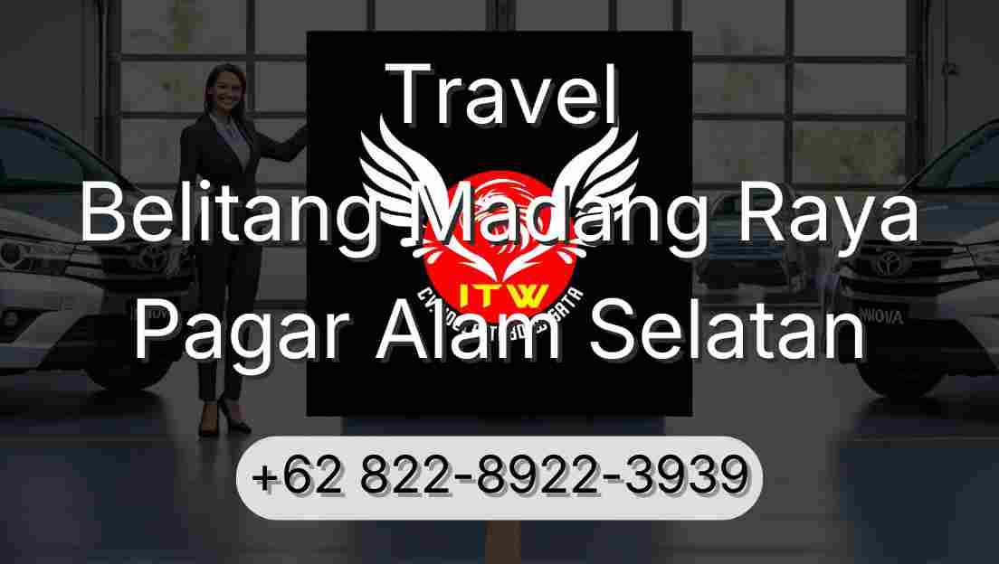 Travel Belitang Madang Raya Pagar Alam Selatan