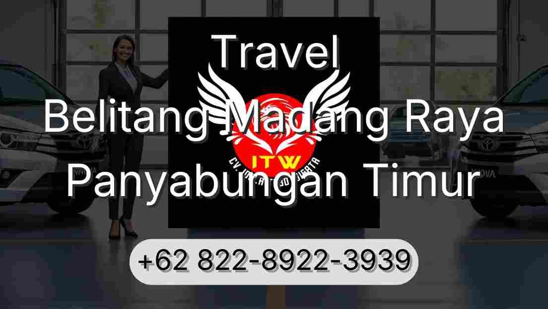 Travel Belitang Madang Raya Panyabungan Timur